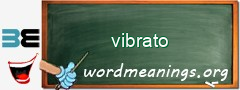 WordMeaning blackboard for vibrato